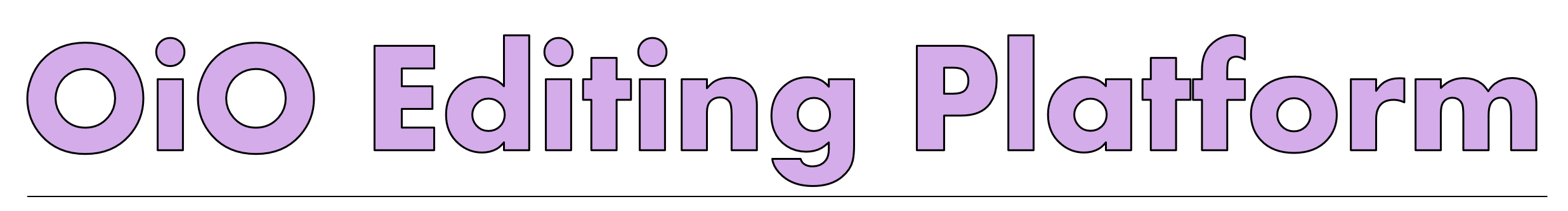 OiO Editing Platform
